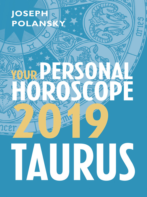Title details for Taurus 2019 by Joseph Polansky - Available